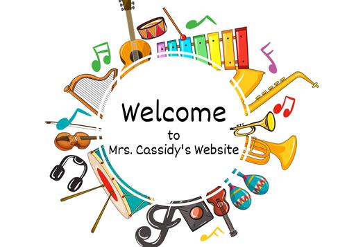 Welcome to Mrs. Cassidy's Website
